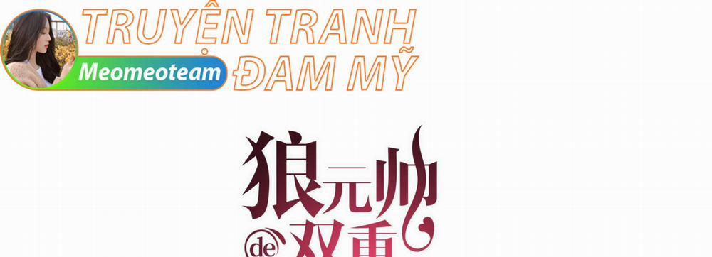 Lang Nguyên Soái Đích Song Trọng Sủng Ái 26 trang 0