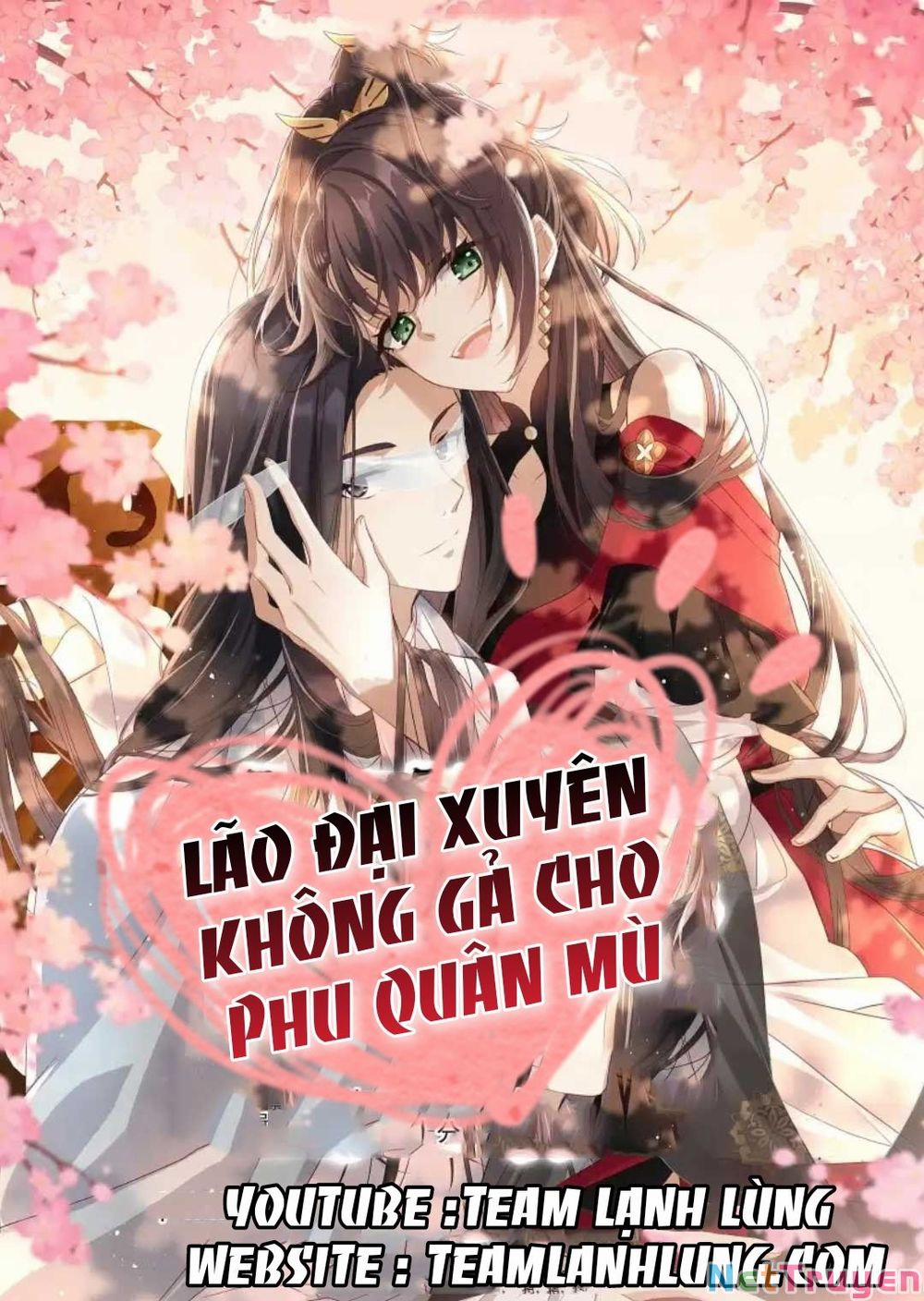 Lão Đại Xuyên Không Gả Cho Phu Quân Mù 1 trang 0