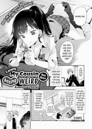 Đọc truyện tranh Lately, My Cousin Has Been Acting Weird