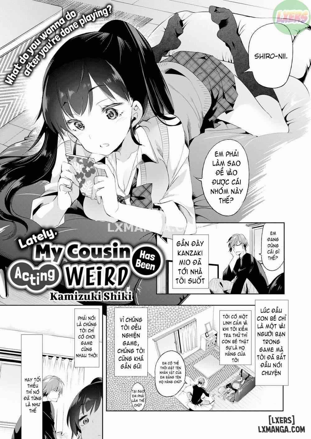 Lately, My Cousin Has Been Acting Weird Oneshot trang 0
