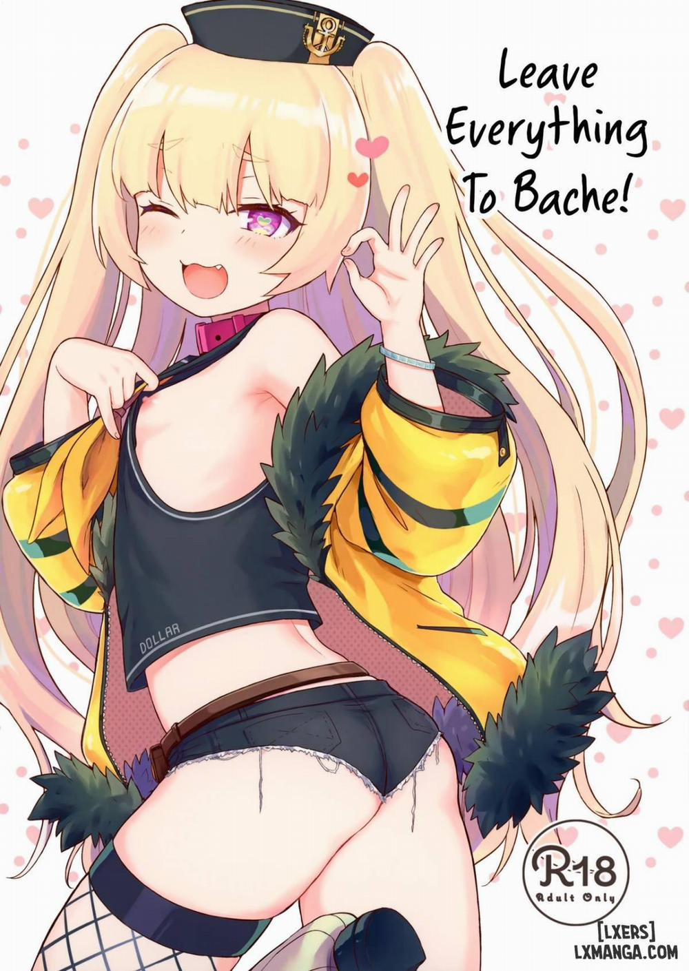 Leave Everything To Bache Oneshot trang 1