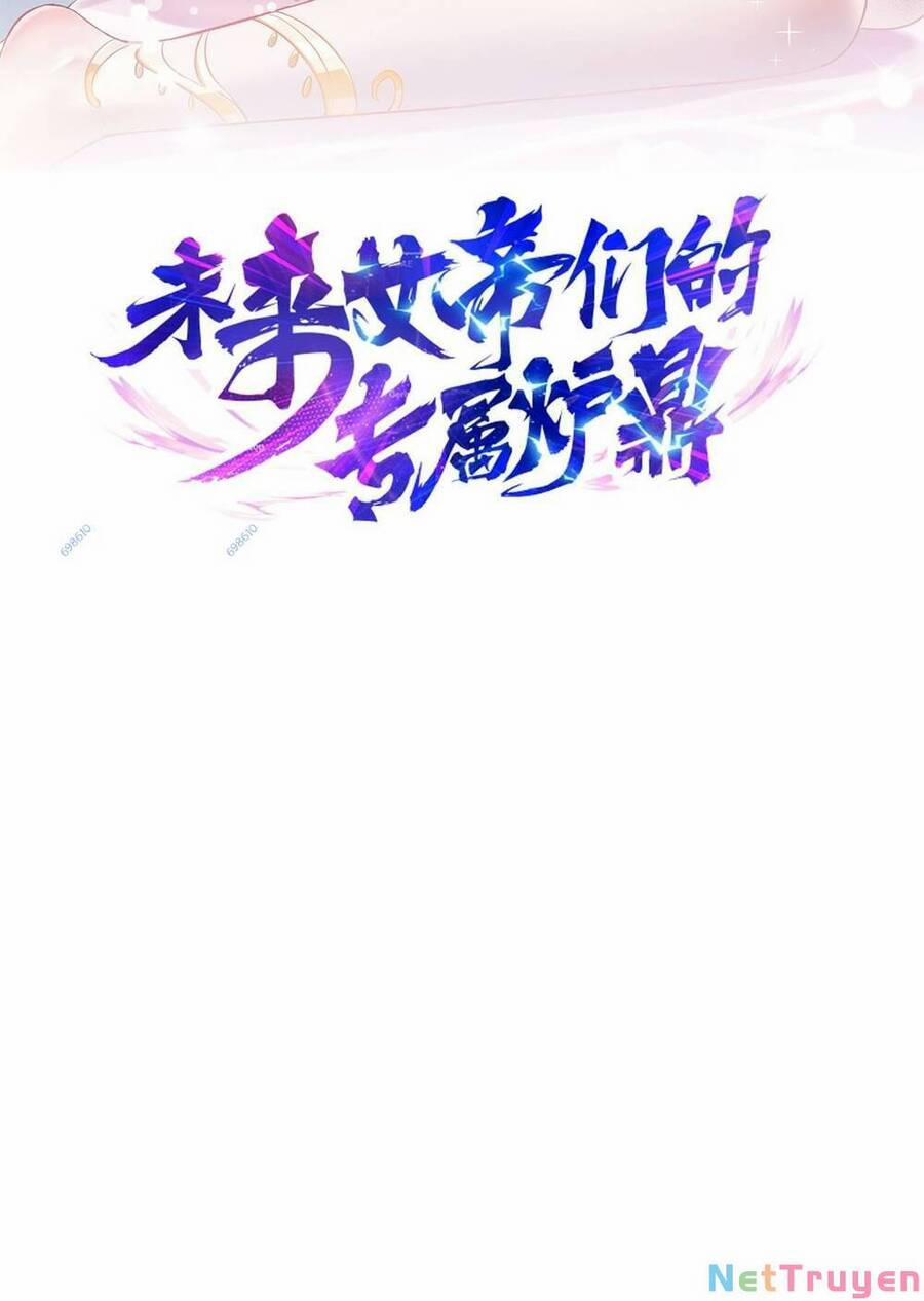 Lô Đỉnh Độc Quyền Của Các Nữ Đế Tương Lai 12 trang 1