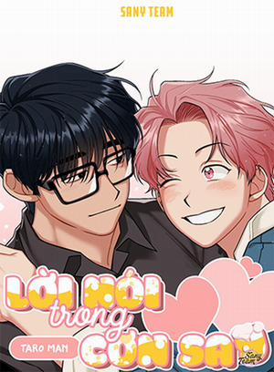 Đọc truyện tranh Lời Nói Trong Cơn Say