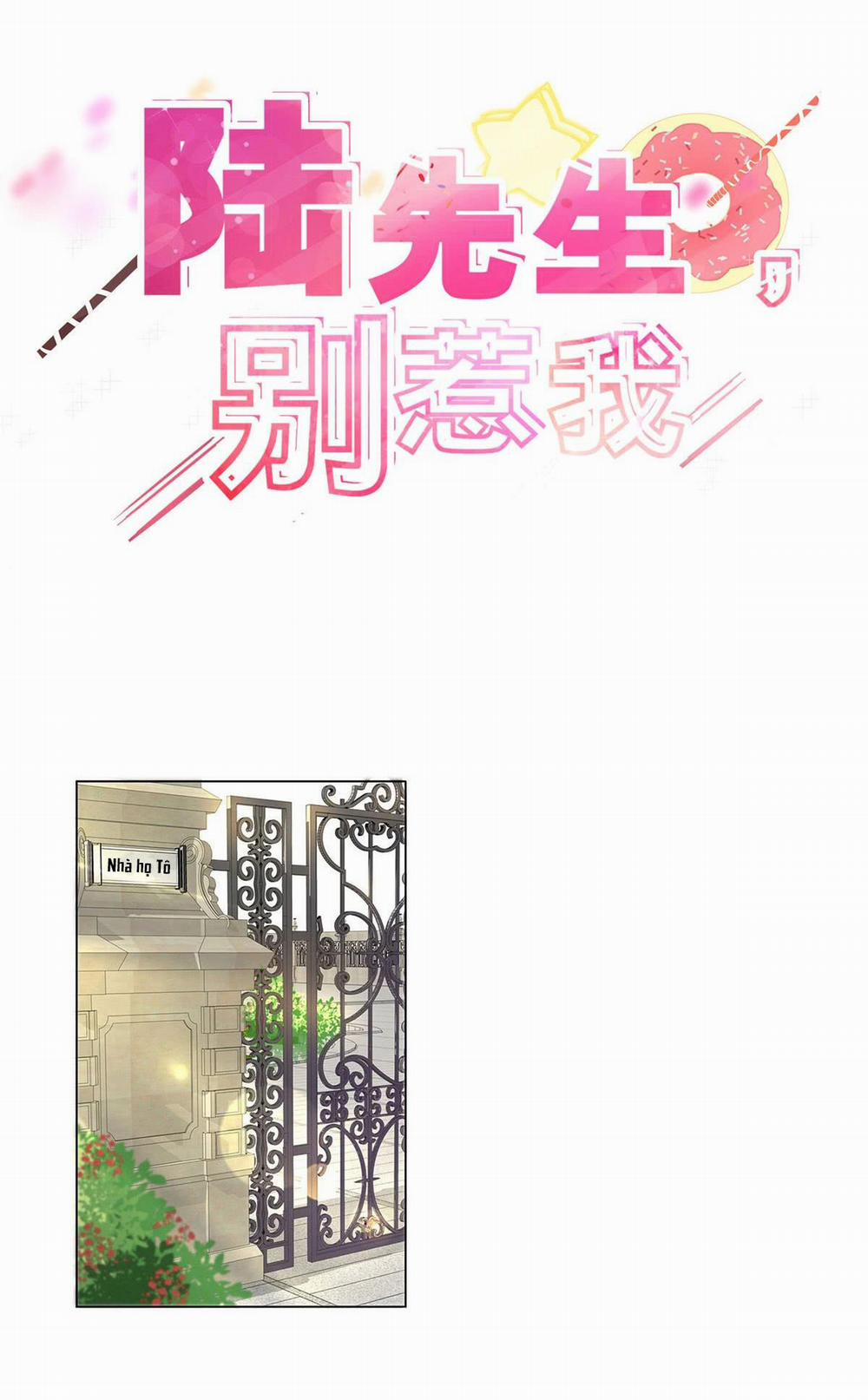 Lục Tiên Sinh Đừng Chọc Vào Tôi 7 trang 0