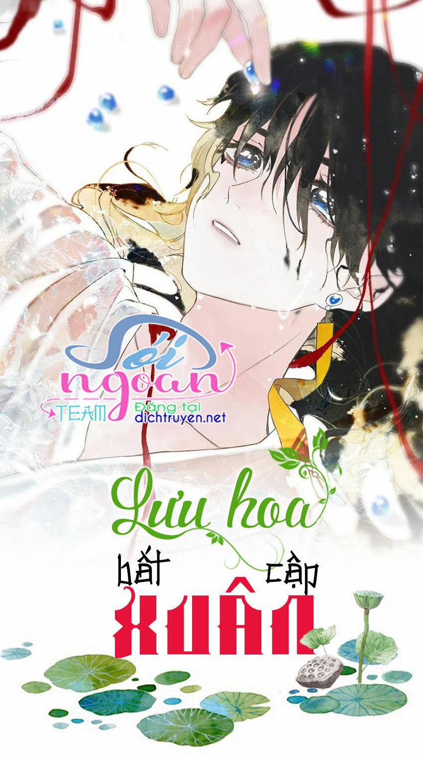 Lưu Hoa Bất Cập Xuân 29 trang 1