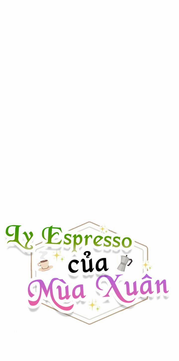 Ly Espresso Của Mùa Xuân 2 trang 10