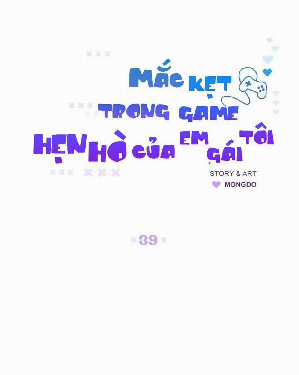 Mắc Kẹt Trong Game Hẹn Hò Của Em Gái Tôi 39 trang 32