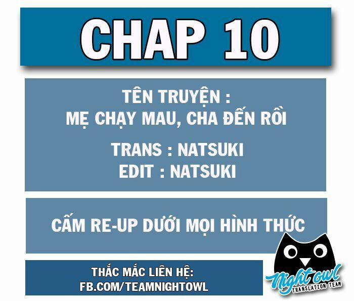 Mami Mau Chạy - Daddy Đuổi Tới Rồi 10 trang 1