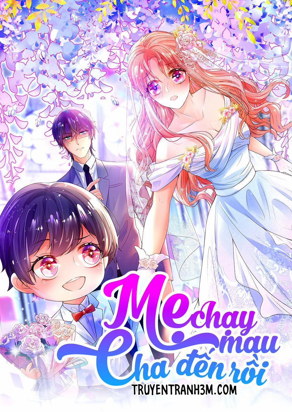 Mami Mau Chạy - Daddy Đuổi Tới Rồi 47 trang 1