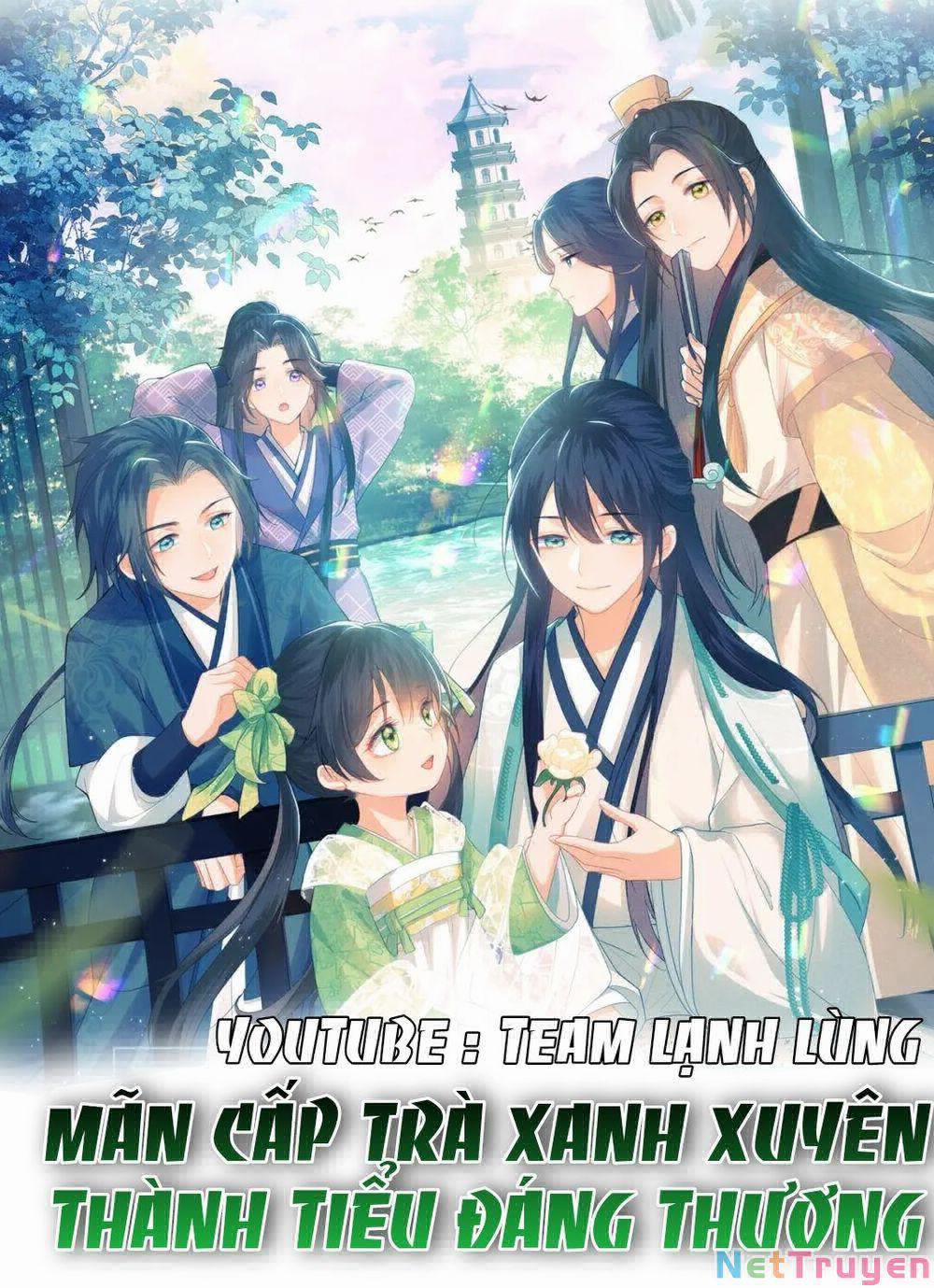 Mãn Cấp Trà Xanh Xuyên Không Thành Tiểu Đáng Thương 21 trang 0