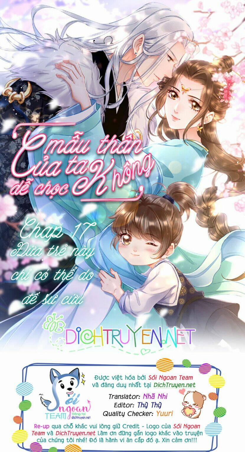 Mẫu Thân Ta Không Dễ Chọc 17 trang 0