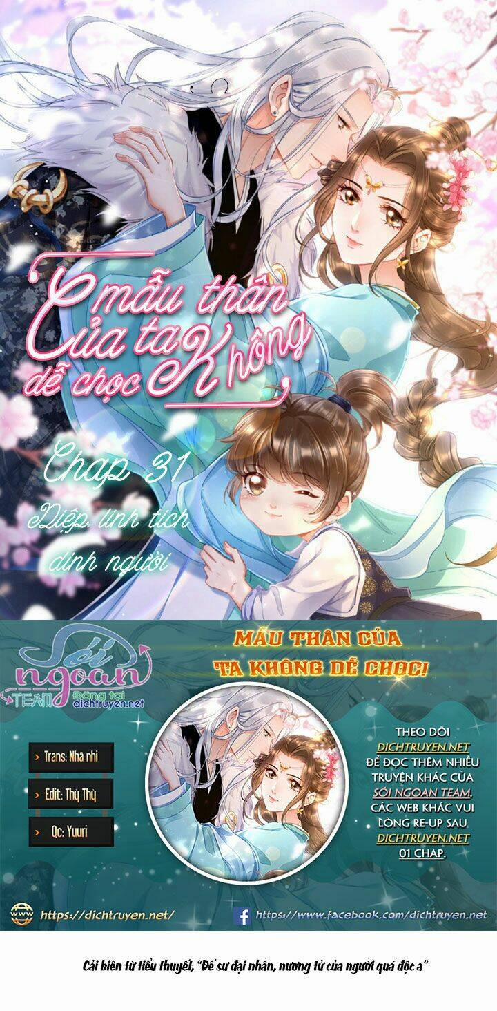 Mẫu Thân Ta Không Dễ Chọc 31 trang 0