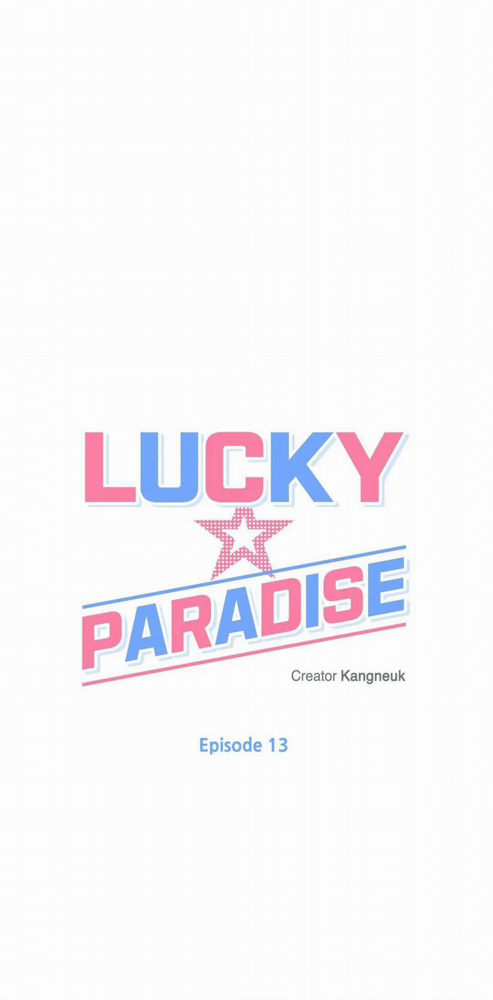 MAY MẮN NƠI THIÊN ĐƯỜNG 13 trang 47