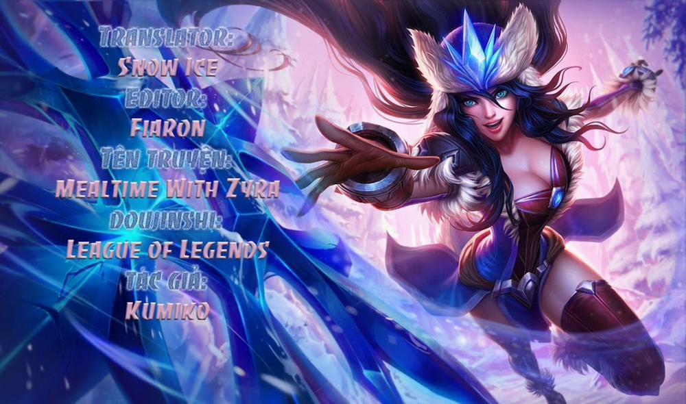 Mealtime with Zyra (Liên Minh Huyền Thoại) Oneshot trang 0