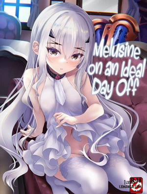 Đọc truyện tranh Melusine on an Ideal Day Off