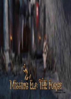 Đọc truyện tranh Missing Elf - The Forge