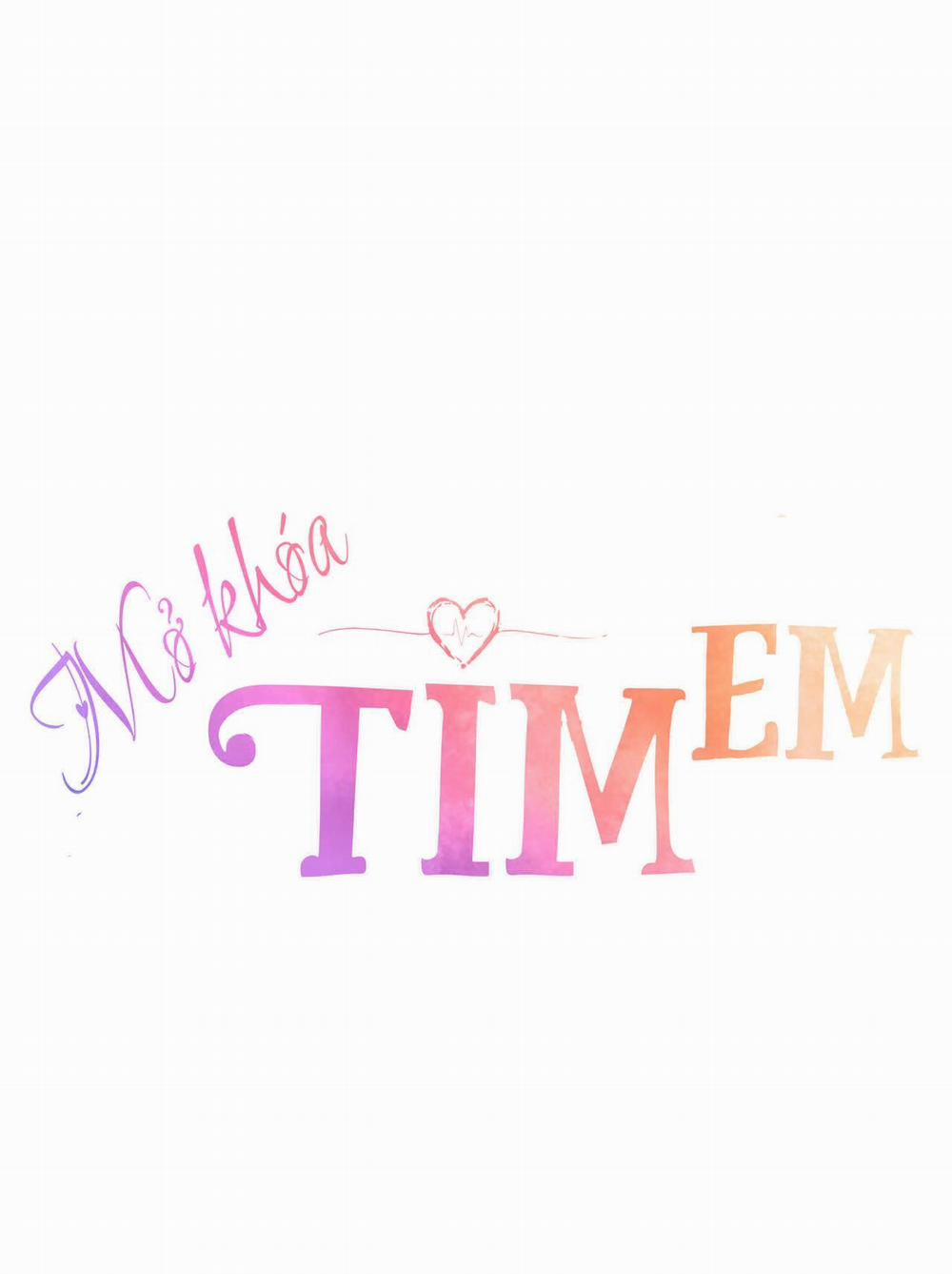 Mở Khóa Tim Em 24 trang 0