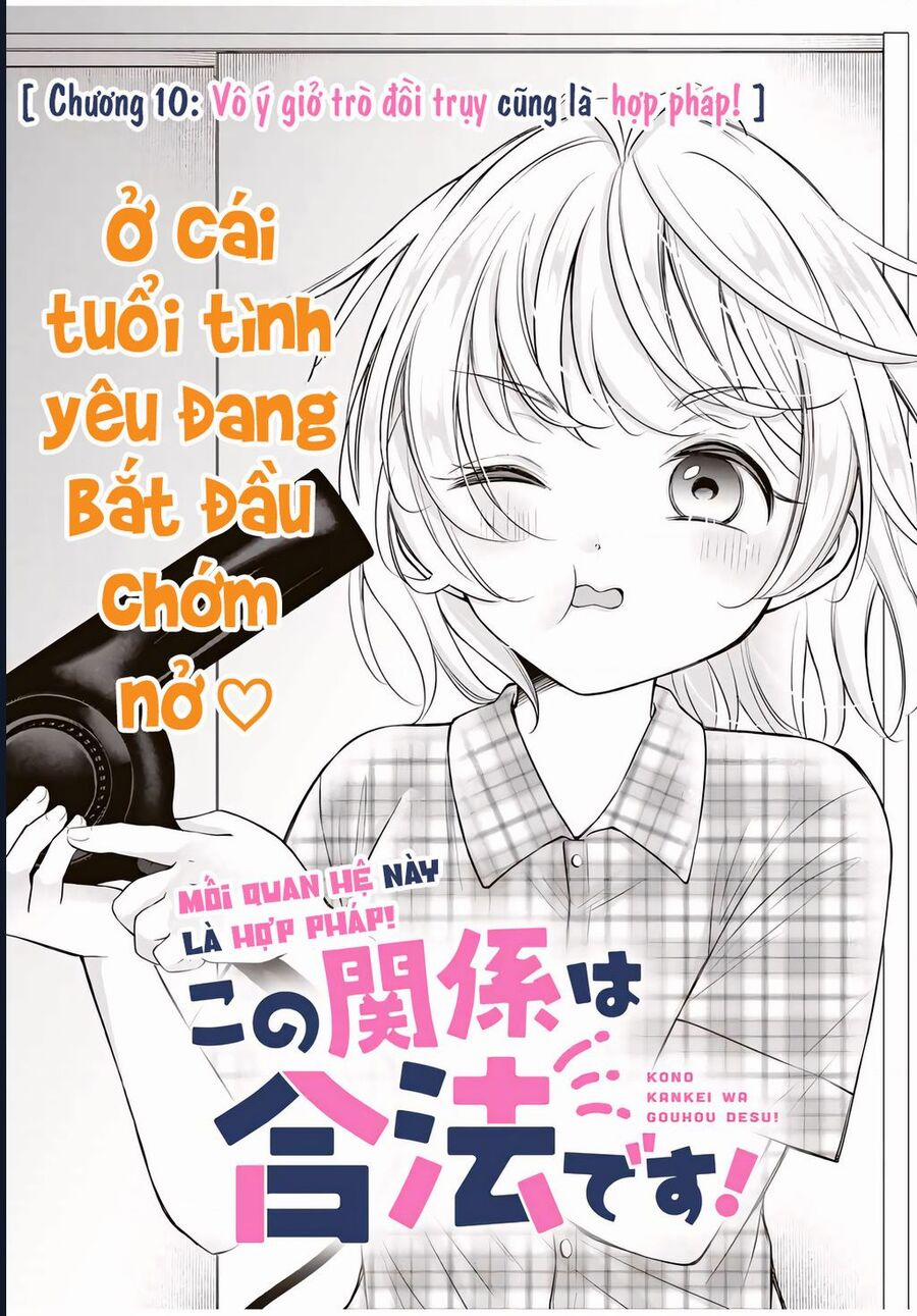 Mối Quan Hệ Này Là Hợp Pháp! 10 trang 1