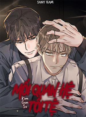 Đọc truyện tranh Mối Quan Hệ Tồi Tệ