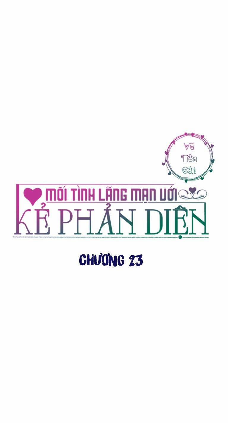 Mối Tình Lãng Mạn Với Kẻ Phản Diện 23 trang 0