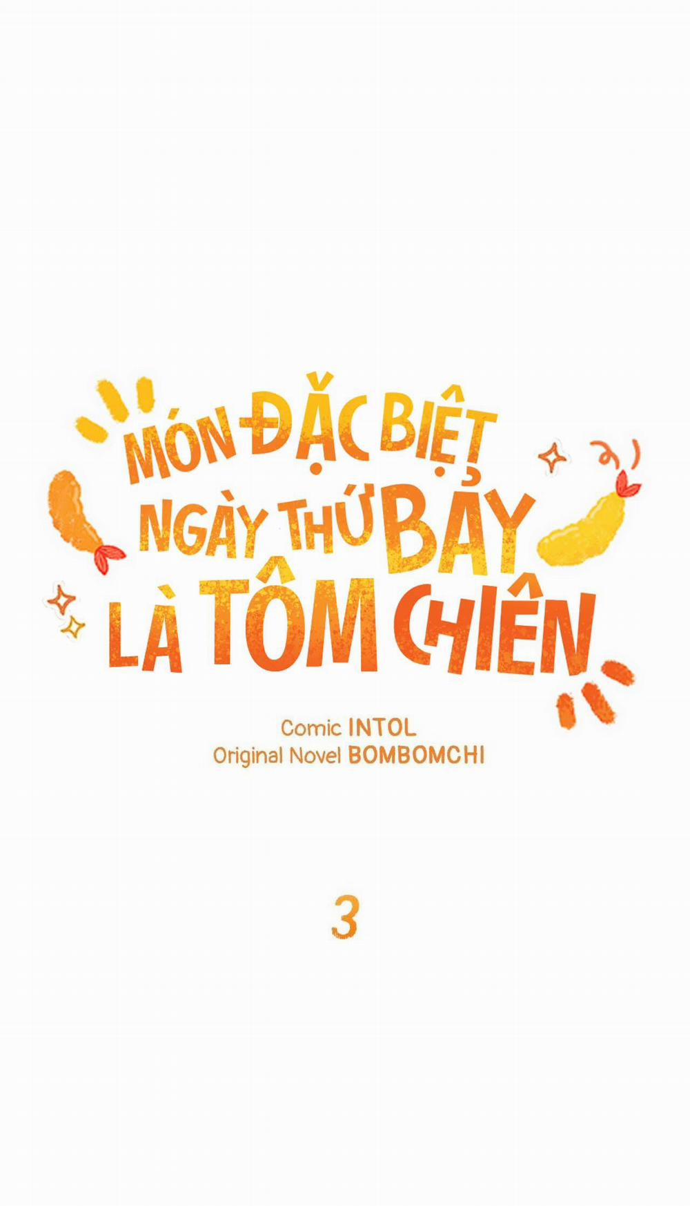 Món Đặc Biệt Ngày Thứ Bảy Là Tôm Chiên 3 trang 6