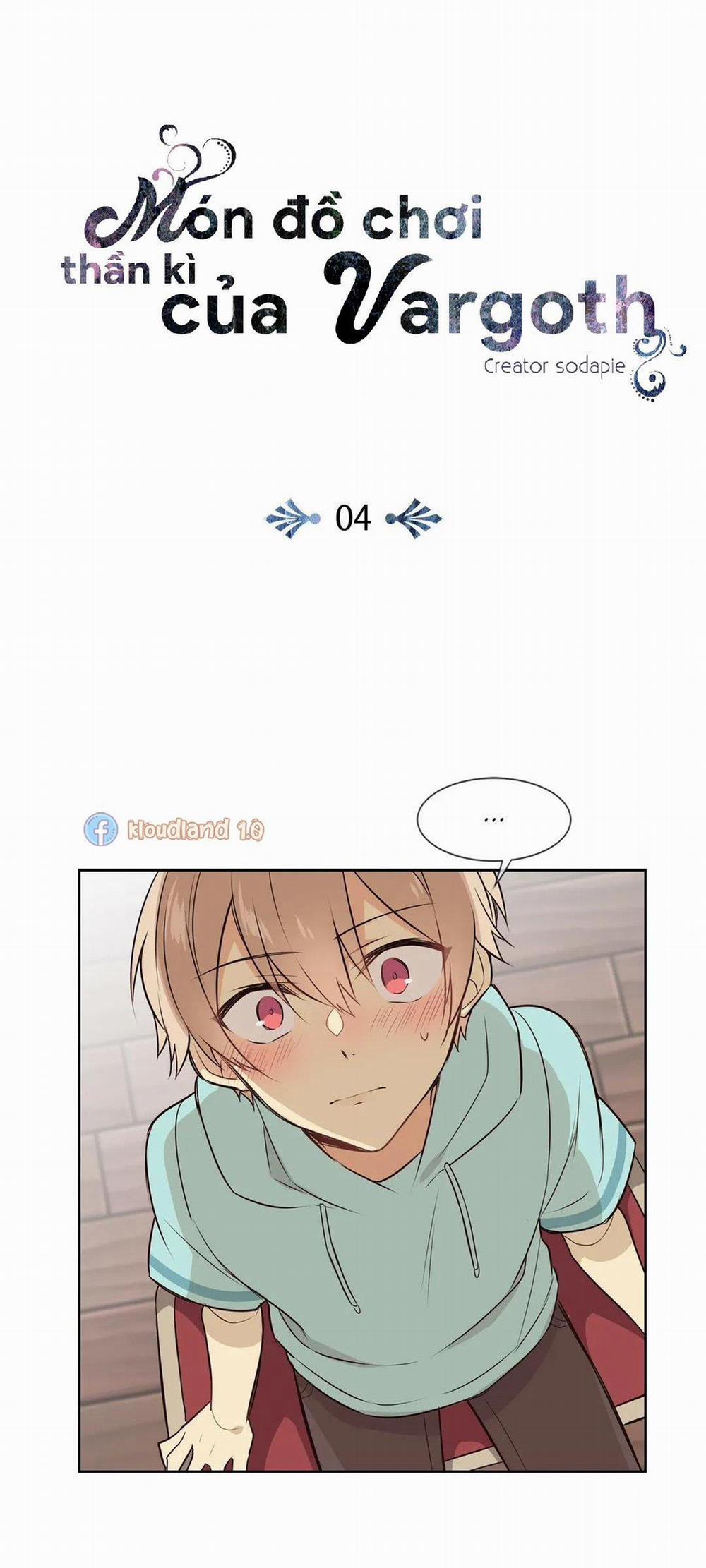 Món đồ chơi kỳ lạ của Vargoth 4 trang 5