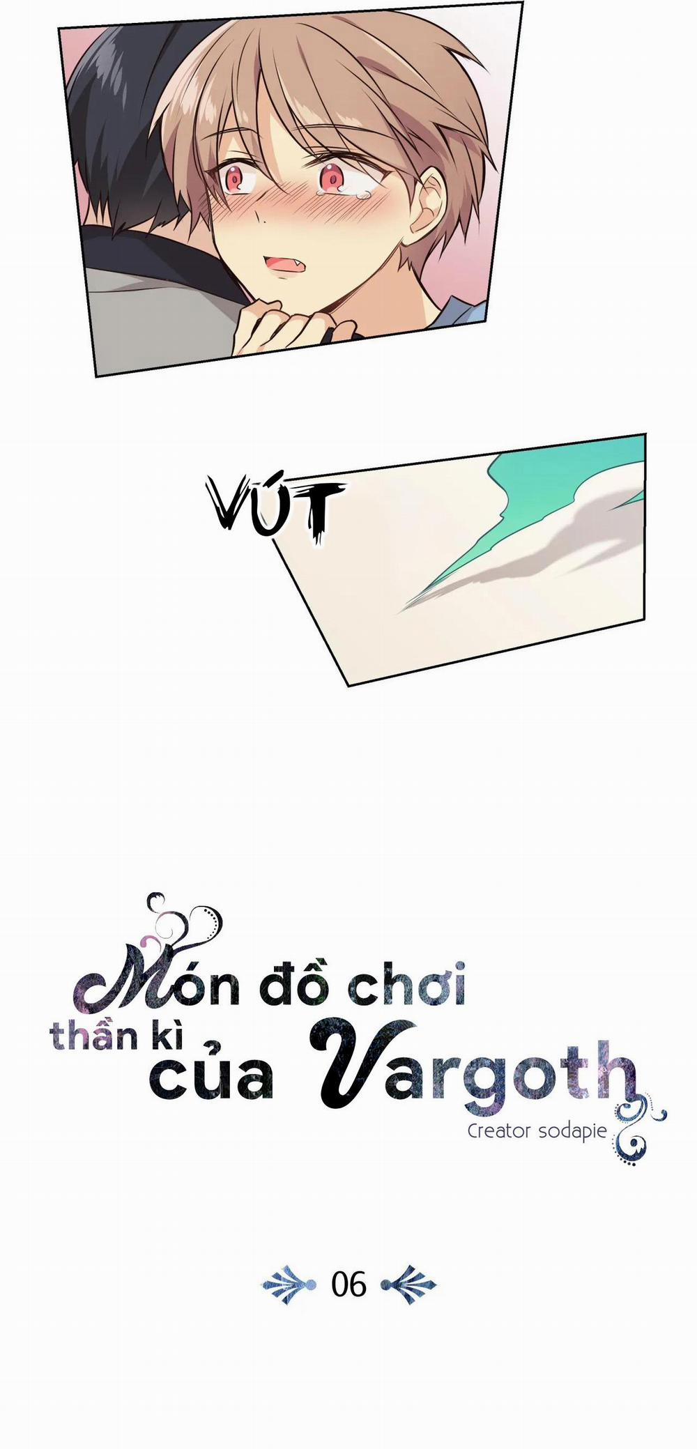 Món đồ chơi kỳ lạ của Vargoth 6 trang 14