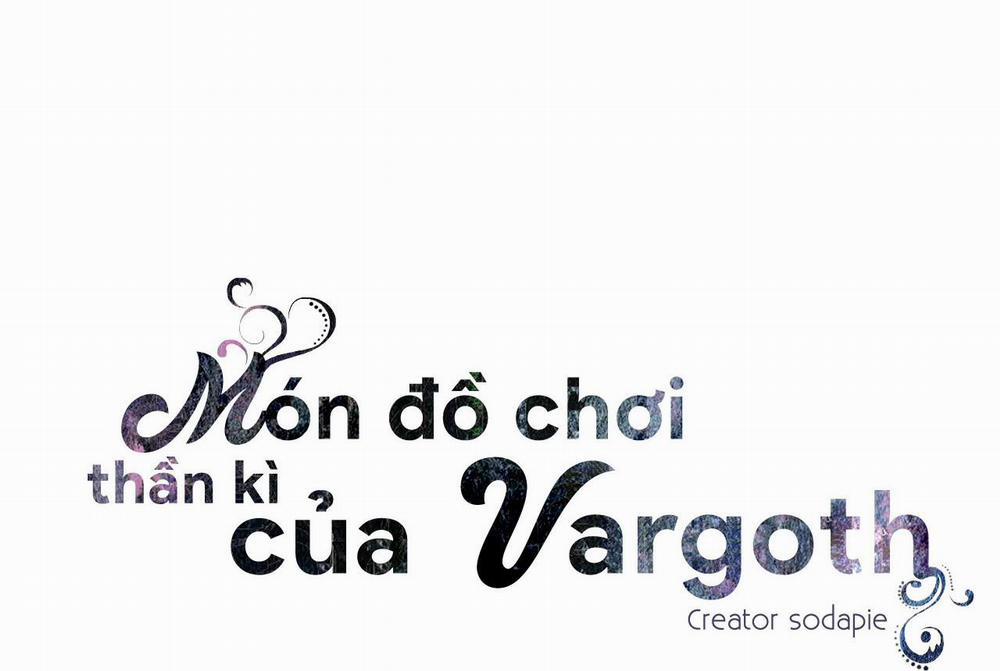 Món đồ chơi kỳ lạ của Vargoth 8 trang 10