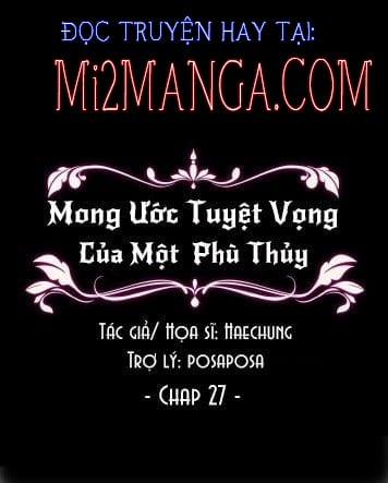 Mong Ước Tuyệt Vọng Của Một Phù Thủy 27 trang 2