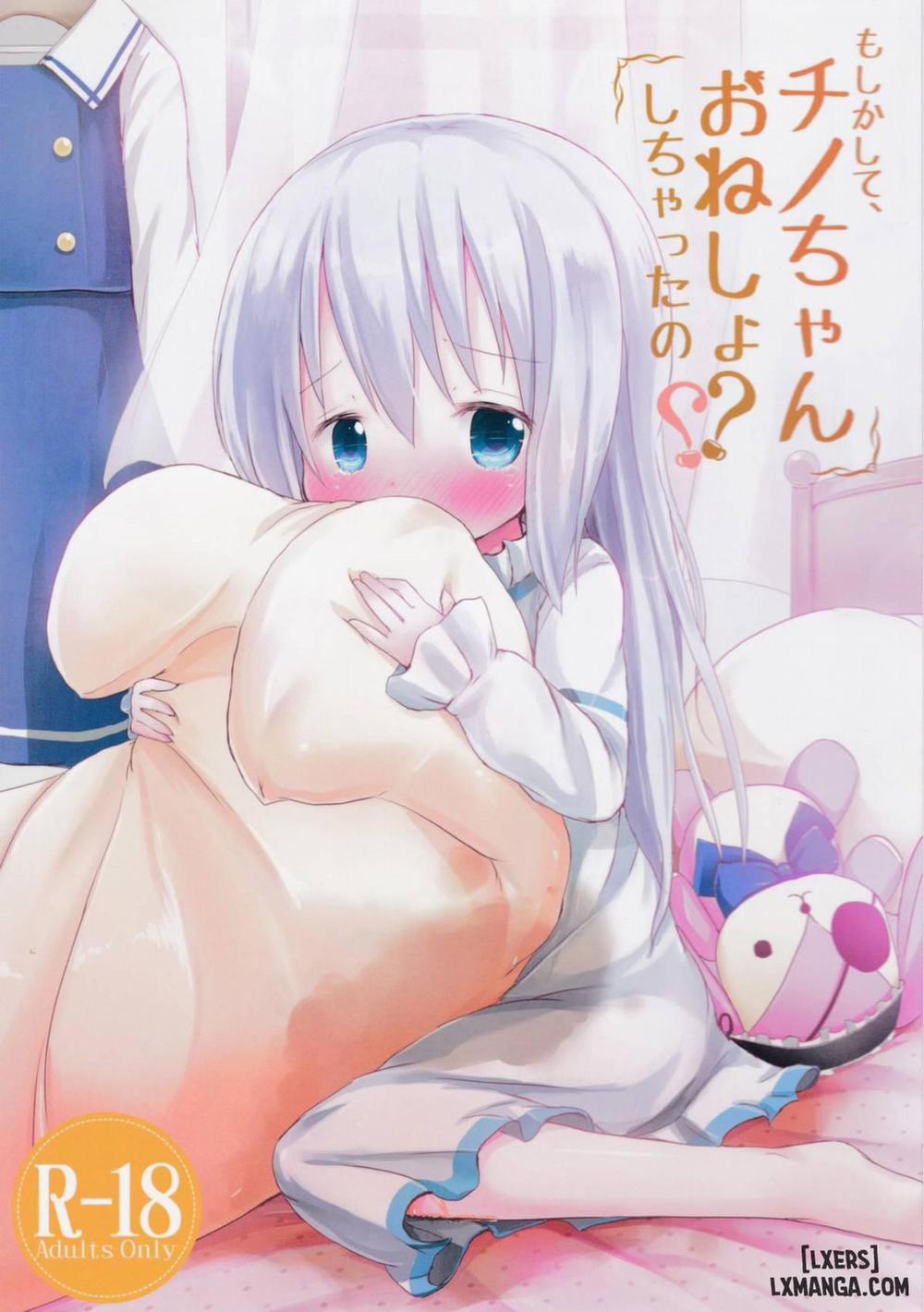 Moshikashite, Chino-chan Onesho Shichatta no Oneshot trang 0