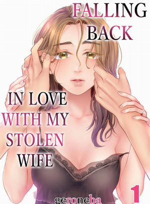 Đọc truyện tranh Một Lần Nữa Phải Lòng Người Vợ Cắm Sừng Mình