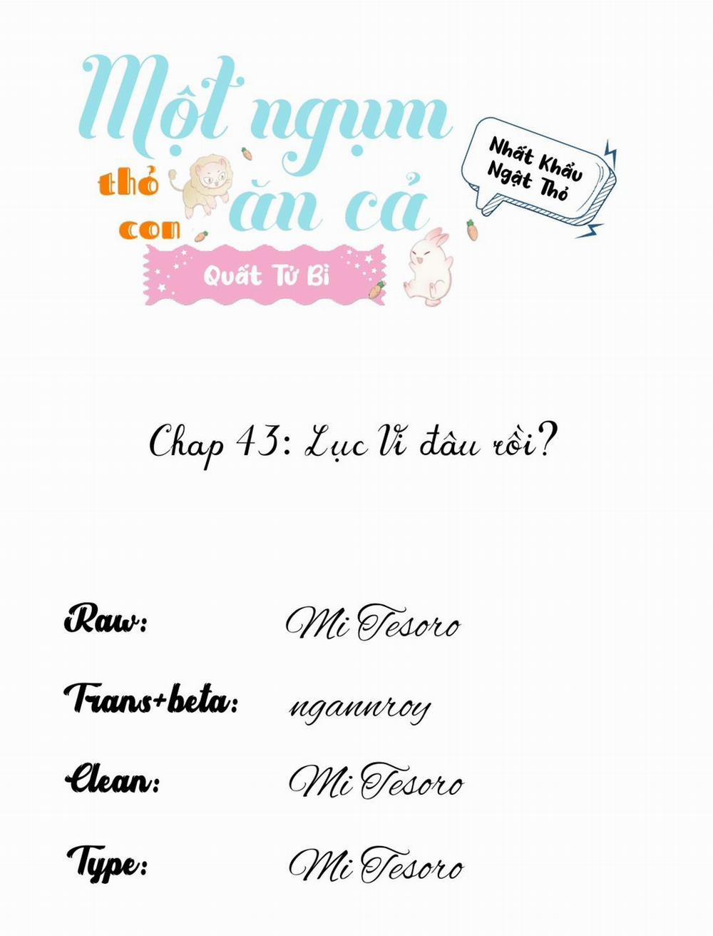 Một Ngụm Ăn Cả Thỏ Con 43 trang 0