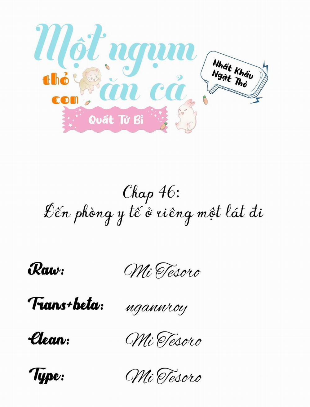 Một Ngụm Ăn Cả Thỏ Con 46 trang 0