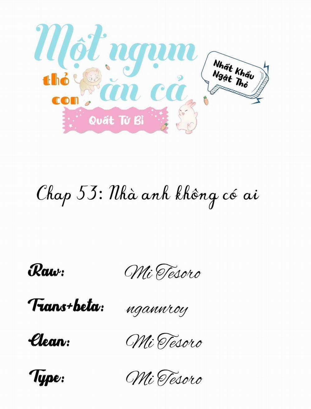 Một Ngụm Ăn Cả Thỏ Con 53 trang 0