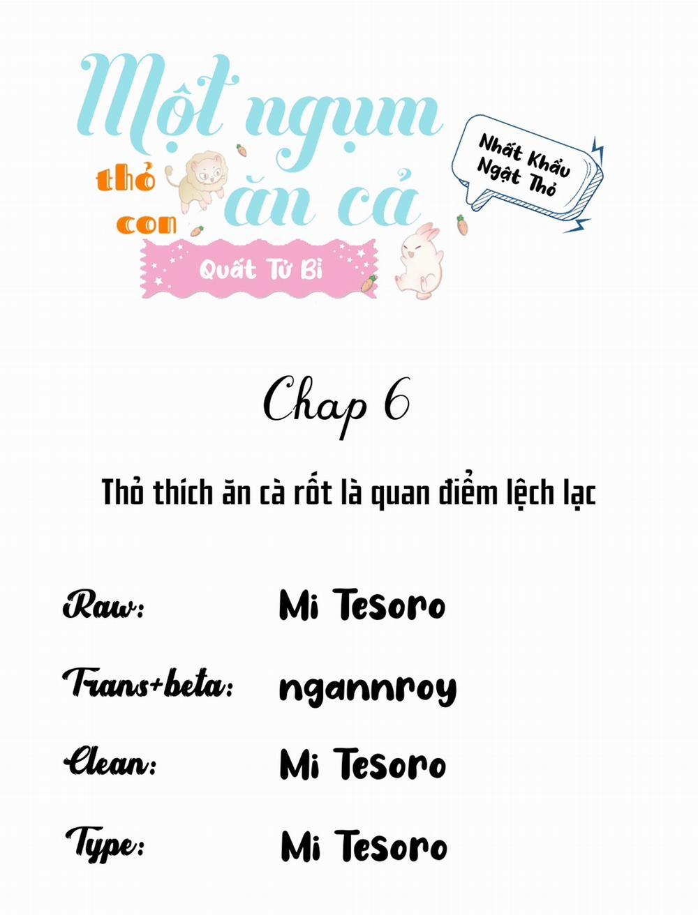 Một Ngụm Ăn Cả Thỏ Con 6 trang 0