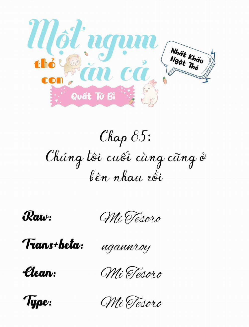Một Ngụm Ăn Cả Thỏ Con 85 trang 0