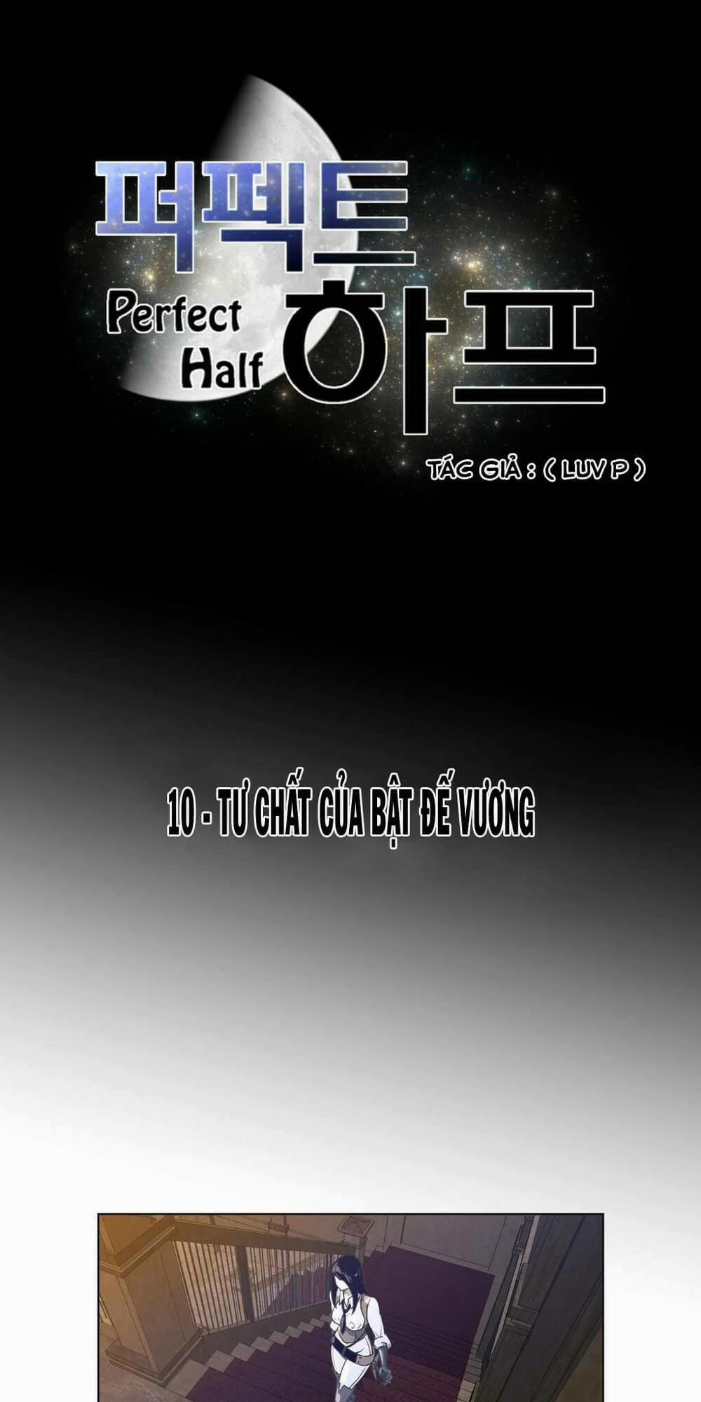 Một Nửa Hoàn Hảo 10 trang 4