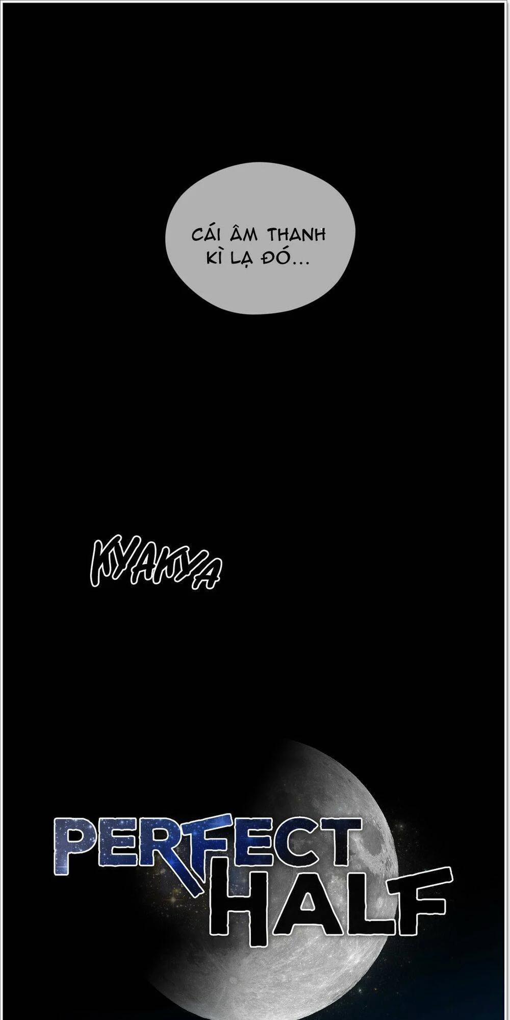 Một Nửa Hoàn Hảo 22 trang 4