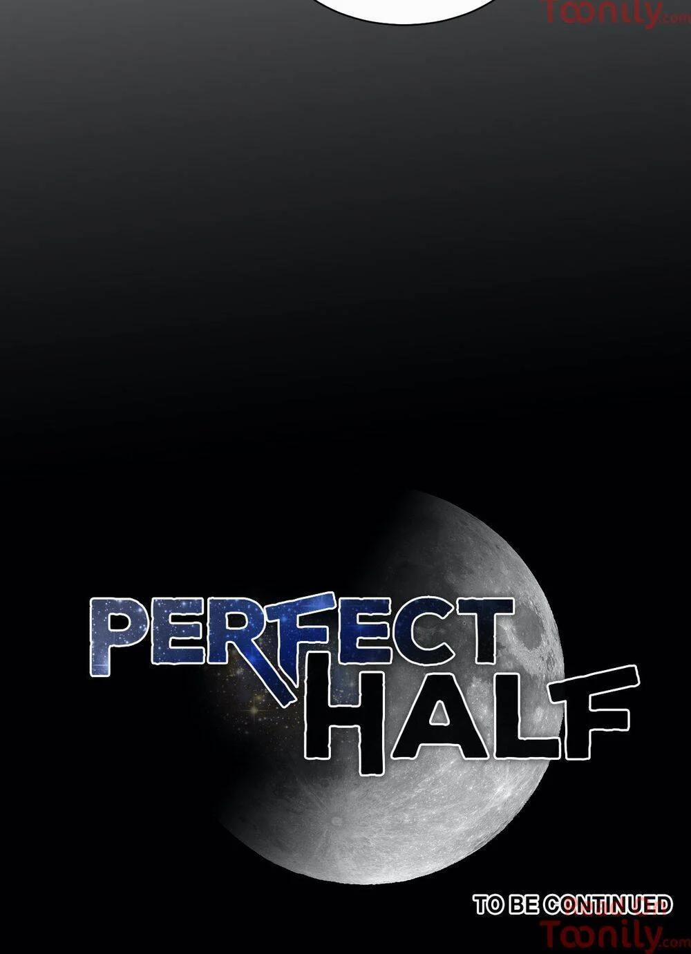 Một Nửa Hoàn Hảo 97 trang 43