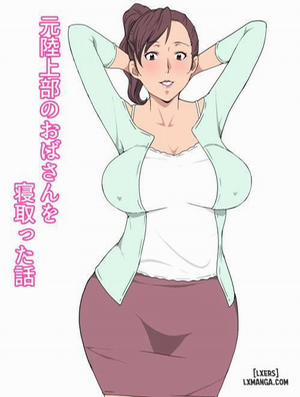 Đọc truyện tranh Moto Rikujoubu no Obasan wo Netotta Hanashi