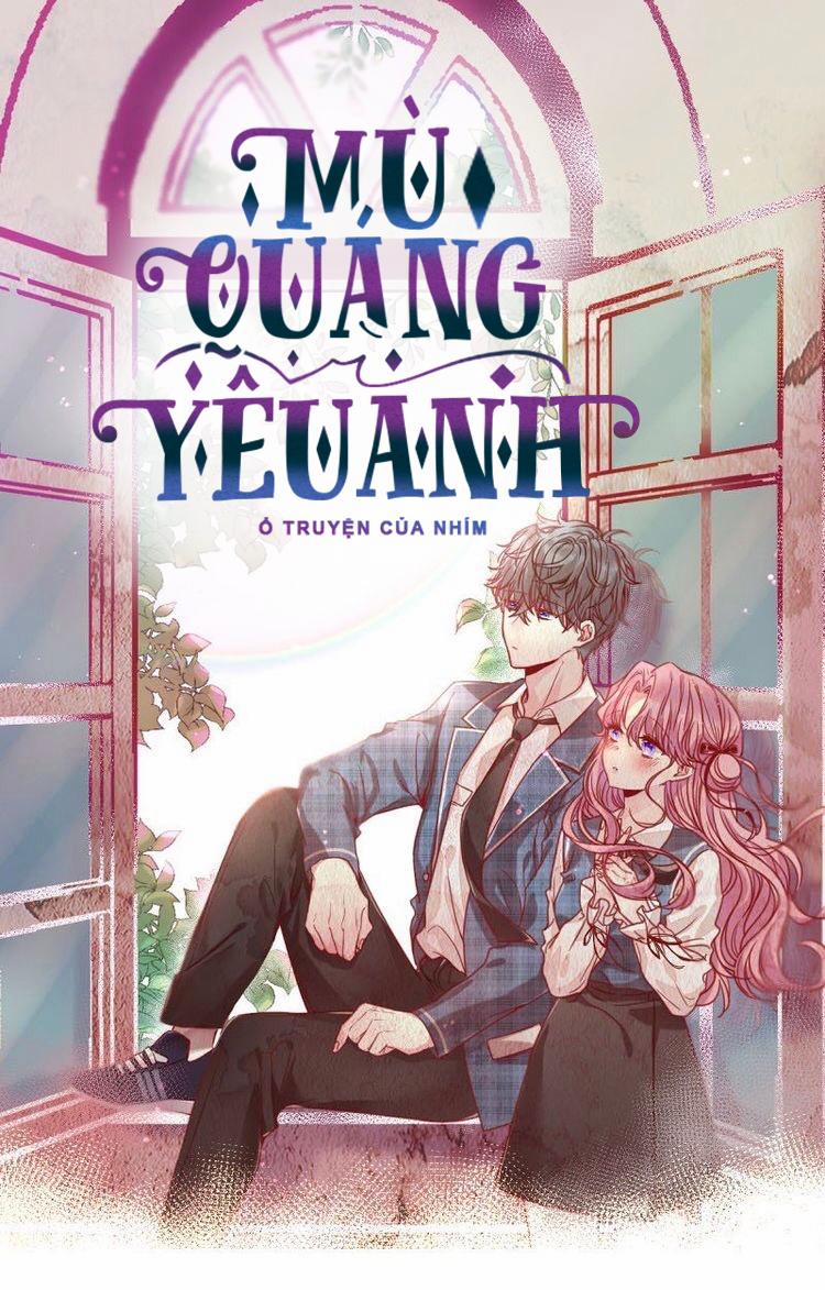 Mù Quáng Vì Yêu Anh 33 trang 0
