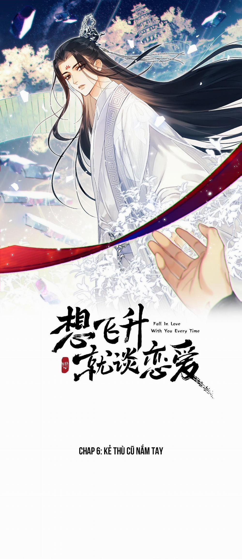 MUỐN PHI THĂNG THÌ PHẢI YÊU ĐƯƠNG 6 trang 1