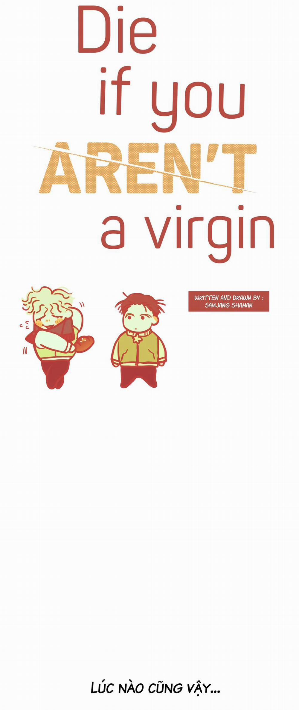 Muốn Sống Thì Phải Giữ Trinh 13 End trang 4