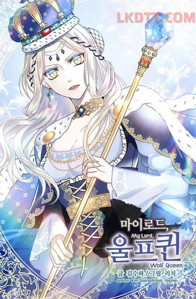 Mylord, Nữ Hoàng Của Loài Sói! 4 trang 0