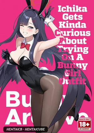 Đọc truyện Nakamasa Ichika wa Bunny Cos o Kitemitai, Bunny Archive Ichika Gets Kinda Curious About Trying on a Bunny Girl Outfit (Parody: Blue Archive)