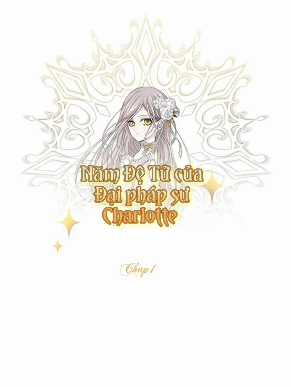 Năm Đại Đệ Tử Của Charlotte 1 trang 37