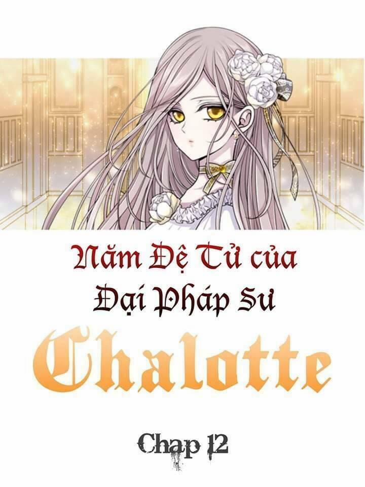 Năm Đại Đệ Tử Của Charlotte 12 trang 17
