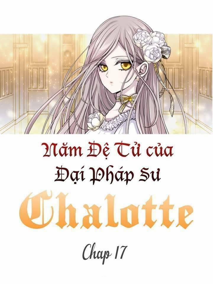 Năm Đại Đệ Tử Của Charlotte 17 trang 1
