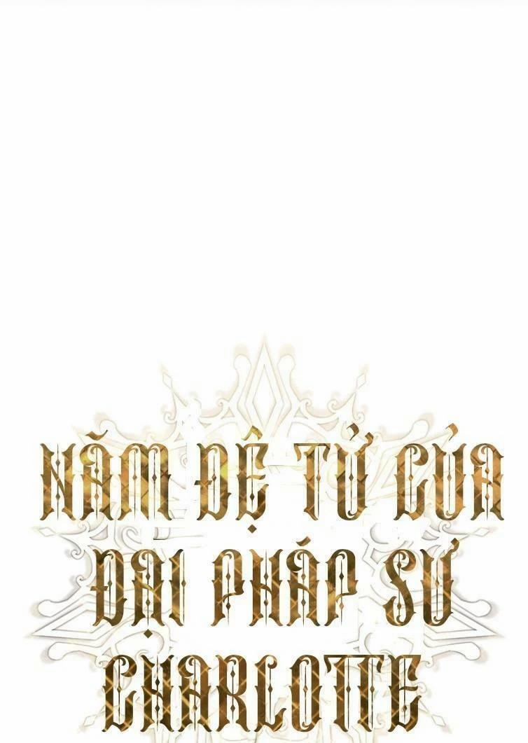 Năm Đại Đệ Tử Của Charlotte 19 trang 2