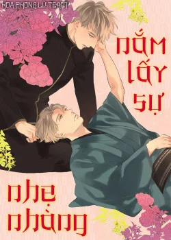 Đọc truyện tranh Nắm Lấy Sự Nhẹ Nhàng (Houen Catharsis)